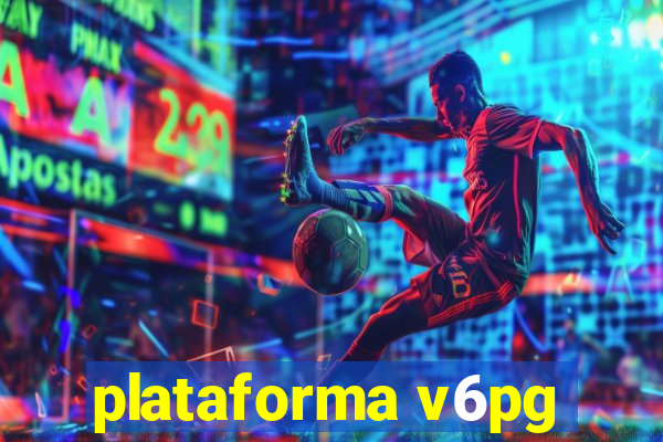 plataforma v6pg